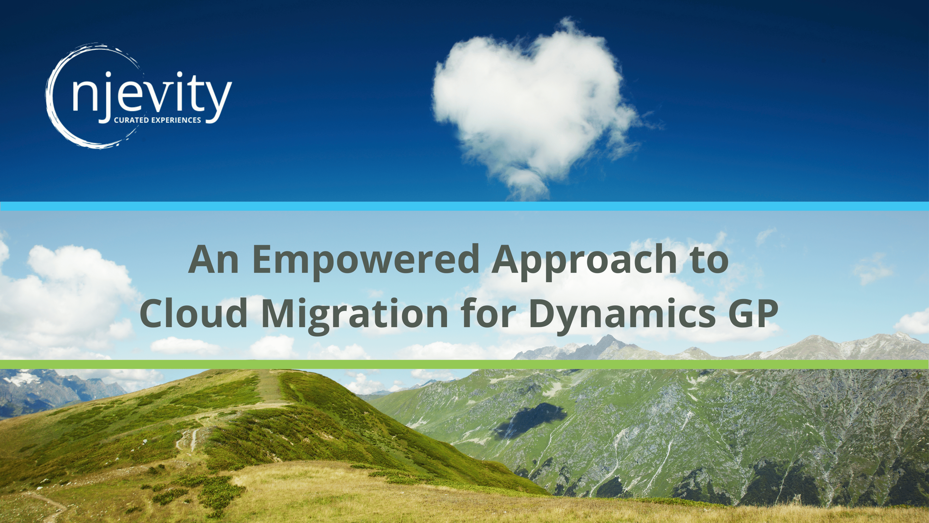 Empowering Dynamics GP Users Njevity’s Approach to Cloud Migration